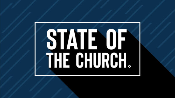 State of the Church Part 2 Image
